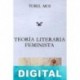 Teoría literaria feminista Toril Moi