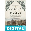 Corona de damas Tosca Soto