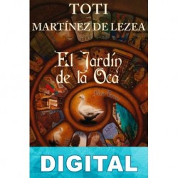 El jardín de la Oca Toti Martínez de Lezea