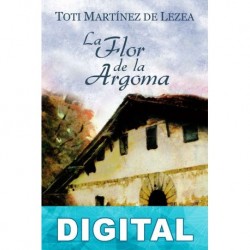 La flor de la argoma Toti Martínez de Lezea