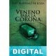 Veneno para la corona Toti Martínez de Lezea