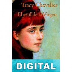El azul de la Virgen Tracy Chevalier
