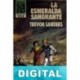 La esmeralda sangrante Trevor Sanders