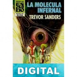 La molécula infernal Trevor Sanders