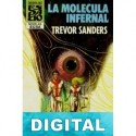 La molécula infernal Trevor Sanders