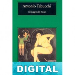 El juego del revés Antonio Tabucchi