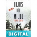 Hijos del miedo Trevor Shane