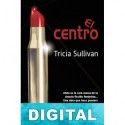 El centro Tricia Sullivan