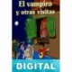 El vampiro y otras visitas Triunfo Arciniegas