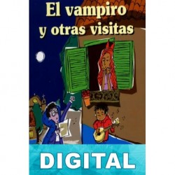 El vampiro y otras visitas Triunfo Arciniegas