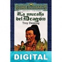 La muralla del dragon Troy Denning