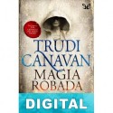 Magia Robada Trudi Canavan