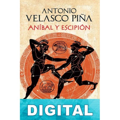 Aníbal y Escipión Antonio Velasco Piña