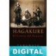 Hagakure: El Camino del Samurái Tsunetomo Yamamoto
