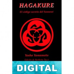 Hagakure: El código secreto del Samurái Tsunetomo Yamamoto