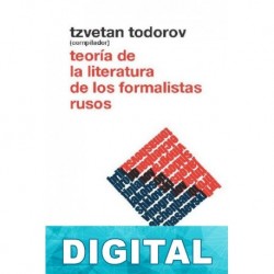 Teoría de la literatura de los formalistas rusos Tzvetan Todorov
