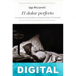 El dolor perfecto Ugo Riccarelli