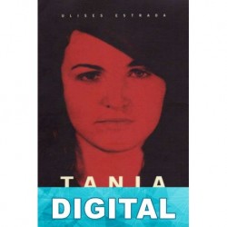 Tania la guerrillera Ulises Estrada