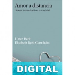 Amor a distancia Ulrich Beck & Elisabeth Beck-Gernsheim