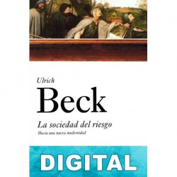 La sociedad del riesgo Ulrich Beck