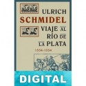 Viaje al Río de la Plata Ulrich Schmidel