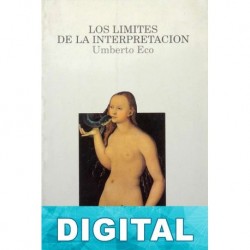 Los límites de la interpretación Umberto Eco
