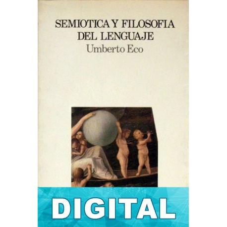 Semiótica y filosofía del lenguaje Umberto Eco