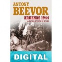 Ardenas 1944 Antony Beevor