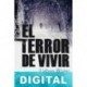 El terror de vivir Urban Waite