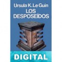 Los desposeídos Ursula K. Le Guin