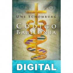 El código de Babilonia Uwe Schomburg