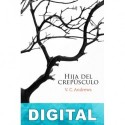 Hija del crepúsculo V. C. Andrews