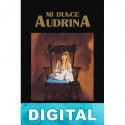 Mi dulce Audrina V. C. Andrews