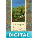 Una casa para el señor Biswas V. S. Naipaul