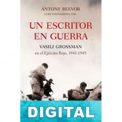 Un escritor en guerra Antony Beevor & Luba Vinogradova