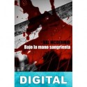 Bajo la mano sangrienta Val Mcdermid