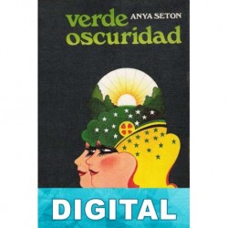 Verde oscuridad Anya Seton