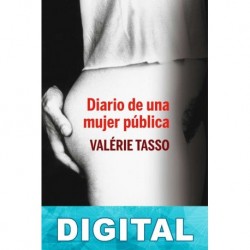 Diario de una mujer pública Valérie Tasso