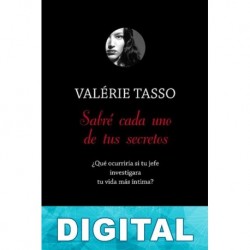 Sabré cada uno de tus secretos Valérie Tasso
