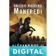 Aléxandros II. Las arenas de Amón Valerio Massimo Manfredi