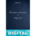Historia romana III Guerras civiles (Libros III-V) Apiano