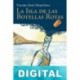 La isla de las botellas rotas Valero José Martínez