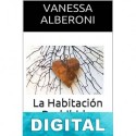 La habitación prohibida: Y otros cuentos Vanessa Alberoni