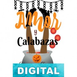 Amor y calabazas Vanessa Lorrenz