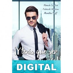 ¡Y tenía que ser mi jefe! 2 Varios autores