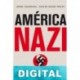 América nazi Varios autores