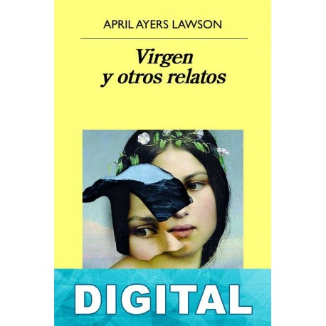 Virgen y otros relatos April Ayers Lawson
