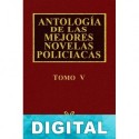Antología de las mejores novelas policíacas - Vol. VIII Varios autores