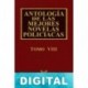 Antología de las mejores novelas policíacas - Vol. VIII Varios autores