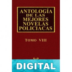 Antología de las mejores novelas policíacas - Vol. VIII Varios autores